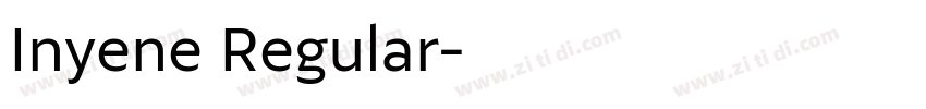 Inyene Regular字体转换